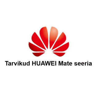 Tarvikud Huawei Mate seeria.