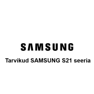 Samsung S21 seeria tarvikud