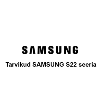 Samsung S22 seeria tarvikud