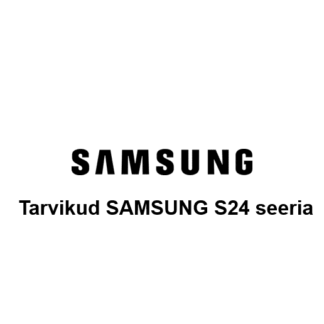 Samsung S24 seeria tarvikud